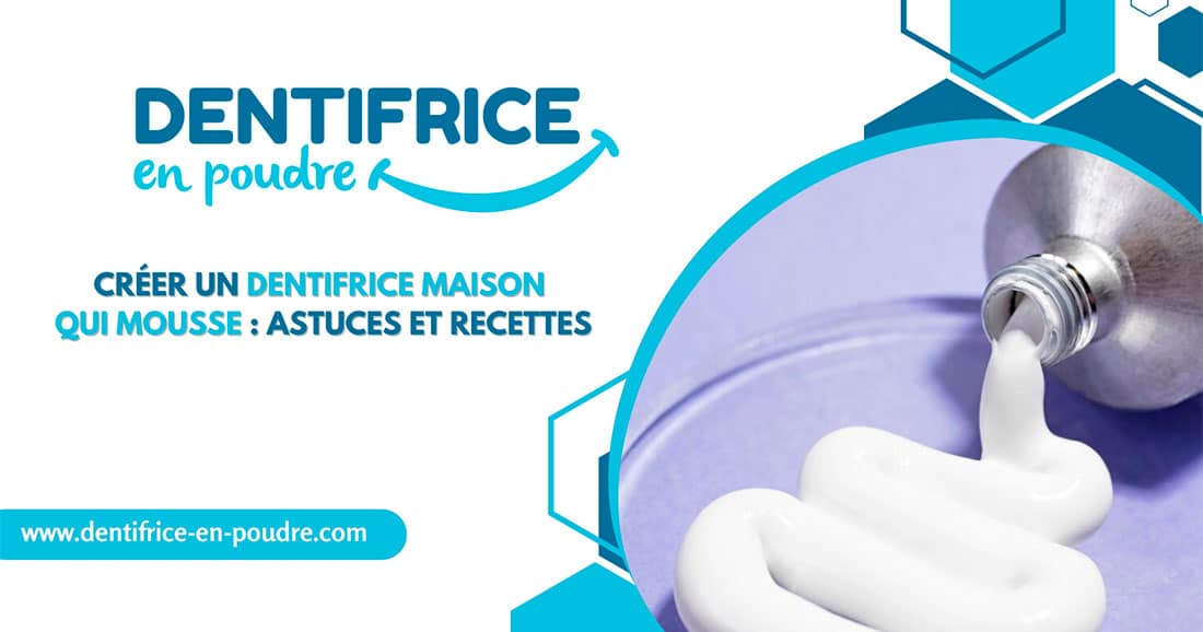 dentifrice maison qui mousse