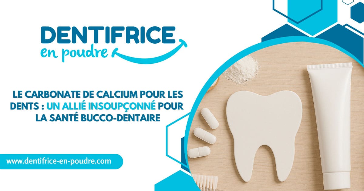 carbonate de calcium pour les dents